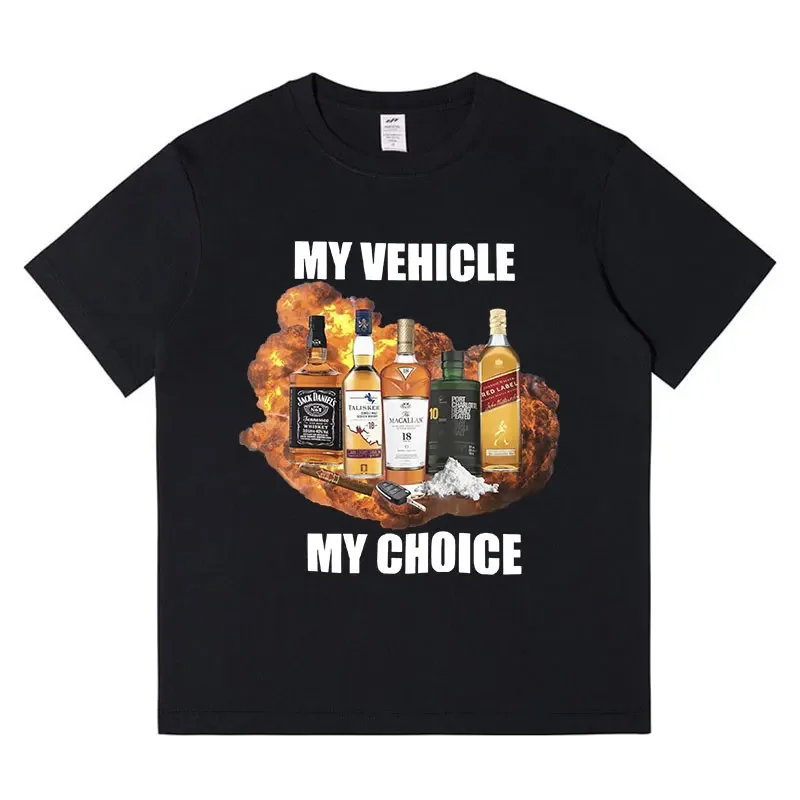 Summer Clothing Cheap - My Vehicle My Choice Funny Meme